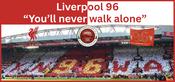 Liverpool 96 "You'll never walk alone" image