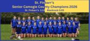 St Finbarrs 2026 Senior Camogie Champions