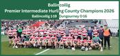 Ballincollig 2026 Premier Intermediate Hurling Champions