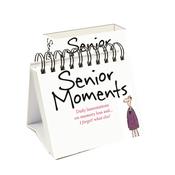 365 Senior Moments