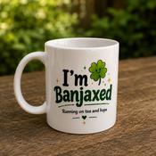 I'm Banjaxed Mug image