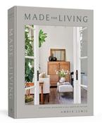 Made For Living (Clarkson Potter)