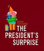The President's Surprise by Peter Donnelly (Paperback Picturebook) image