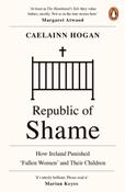 Republic of Shame by Caelainn Hogan (Paperback) image