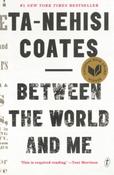 Between The World And Me by Ta-Nehisi Coates image