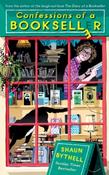 Confessions of a Bookseller by Shaun Bythell (Paperback) image