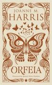 Orfeia by Joanne M Harris image