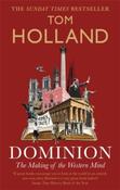 Dominion : The Making of the Western Mind by Tom Holland image