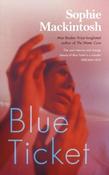Blue Ticket by Sophie Mackintosh image