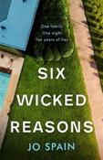 Six Wicked Reasons by Jo Spain image
