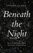 Beneath the Night by Stuart Clark image