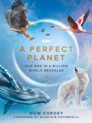 BBC's A Perfect Planet by Huw Cordey
