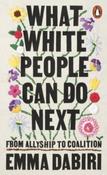What White People Can Do Next by Emma Dabiri image