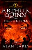 Arthur Quinn and Hell's Keeper : 3 by Alan Early image