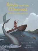 Ronan and the Mermaid : A Tale of Old Ireland by Marianne McShane &amp;amp;  Jordi Solano image