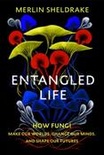 Entangled Life by Merlin Sheldrake image