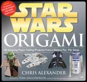 Star Wars Origami : 36 Paper-Folding Projects from a Galaxy Far, Far Away.. by Chris Alexander image