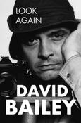 Look Again by David Bailey image