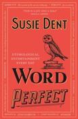Word Perfect by Susie Dent (Paperback) image