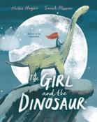 The Girl and the Dinosaur by Hollie Hughes &amp;amp; Sarah Massini (Paperback Picturebook) image