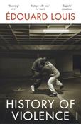 History of Violence by ?douard Louis
