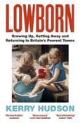 Lowborn by Kerry Hudson