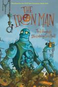 The Iron Man by Ted Hughes &amp;amp; Chris Mould image