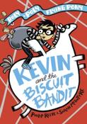 Kevin and the Biscuit Bandit (Roly-Poly Flying Pony 3) by Philip Reeve and Sarah McIntyre (Hardcover)