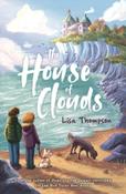 The House of Clouds by Lisa Thompson image