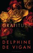 Gratitude by Delphine de Vigan image
