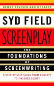 Screenplay : Foundations Of Screenwriting by Syd Field image