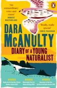 Diary of a Young Naturalist by Dara McAnulty (Paperback)