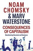 Consequences of Capitalism by Noam Chomsky &amp;amp; Marv Waterstone image