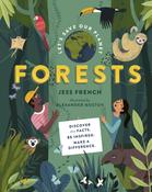 Let's Save Our Planet: Forests by Jess French &amp;amp; Alexander Mostov (Hardback) image