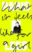 What It Feels Like for a Girl by Paris Lees (Hardback) image