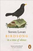 Birdsong in a Time of Silence by Steven Lovatt image