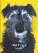 Old Dogs by Sally Muir (Hardback) image