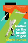 A Feather on the Breath of God by Sigrid Nunez image