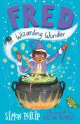 Fred : Wizarding Wonder by Simon Philip &amp;amp; Sheena Dempsey image
