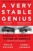 A Very Stable Genius : Donald J. Trump's Testing of America by Carol D. Leonnig &amp;amp; Philip Rucker image