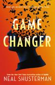 Game Changer by Neal Shusterman image