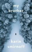 My Brother by Karin Smirnoff image