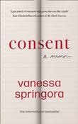 Consent : A Memoir by Vanessa Springora image