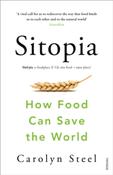 Sitopia : How Food Can Save the World by Carolyn Steel image