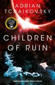 Children of Ruin (Children of Time 2) by Adrian Tchaikovsky image