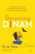 Becoming Dinah by Kit de Waal image