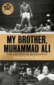 My Brother, Muhammad Ali by Rahaman Ali image