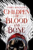 Children of Blood and Bone by Tomi Adeyemi image