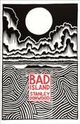 Bad Island by Stanley Donwood (Graphic Novel) image