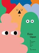 Eyes Open: 23 Photography Ideas for Curious Kids by Susan Meiselas image